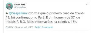 Pará confirma primeiro caso de Coronavírus