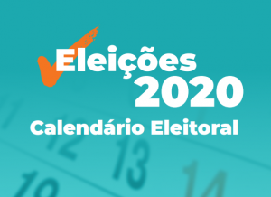 Eleições 2020: datas do calendário eleitoral
